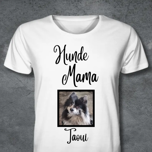 HUNDEMAMA / HUNDEPAPA PERSONALISIERTES  SHIRT ( FOTO + NAME )