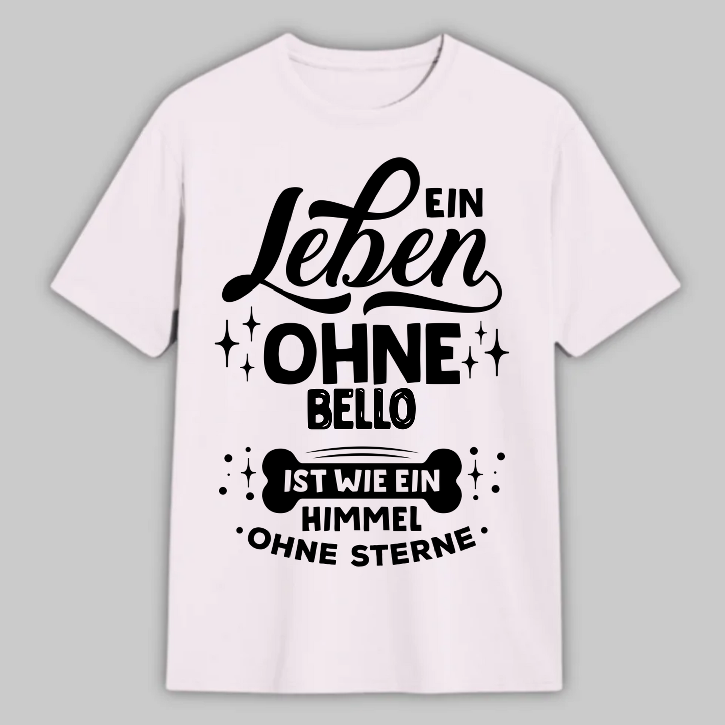 EIN LEBEN OHNE...PERSONALISIERTES SHIRT HELL