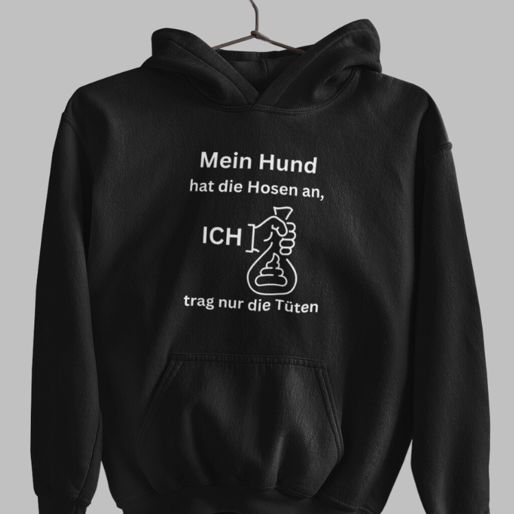 MEIN HUND HAT DIE HOSEN AN... ORGANIC KAPUZENPULLI